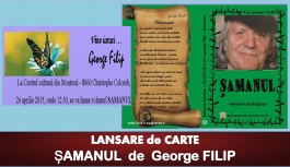 VIDEO – LANSARE CARTE – ȘAMANUL de GEORGE FILIP