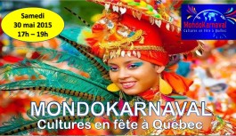 NEWS | MondoKarnaval à Québec 30 mai 2015