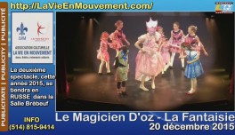 PUBLICITY | 2015-12-20 Le Magicien d’Oz – Spectacle de Danse (en russe)