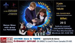 🔴 VIDEO LIVE | 2016-06-05 Voyage dans le temps – spectacle de danse