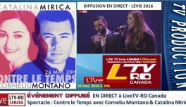 🔴 VIDEO 2016-05-26 | Spectacle LIVE avec Catalina MIRICA & Corneliu MONTANO