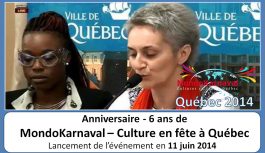 🔴 VIDEO | Anniversaire – 6 ans de MondoKarnaval – Culture en fête à Québec depuis 2014