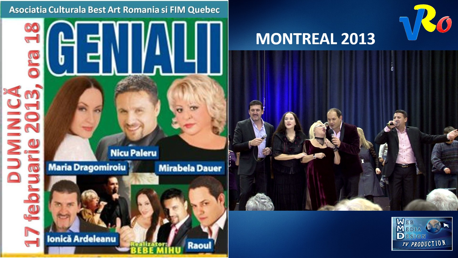 🔴 VIDEO | 2013-02-17 Spectacol GENIALII la Montreal