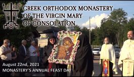 🔴 VIDEO | GREEK ORTHODOX MONASTERY’S FEAST DAY 2021-08-22