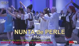 🔴 2022-06-18 | NUNTA de PERLE – NUNTĂ TRADIȚIONALĂ DOBROGEANĂ la Montreal