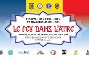 🔴 ADVERTISEMENT | 2023-12-15 LE FEU DANS L’ÂTRE. Festival des coutumes et traditions de Noël – Montreal